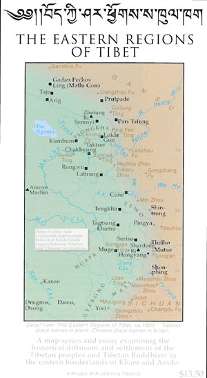 The Eastern Regions of Tibet (Map and Guide)