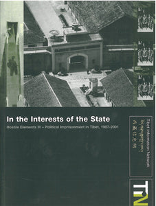 In the Interests of the State: Hostile Elements III 1987-2001